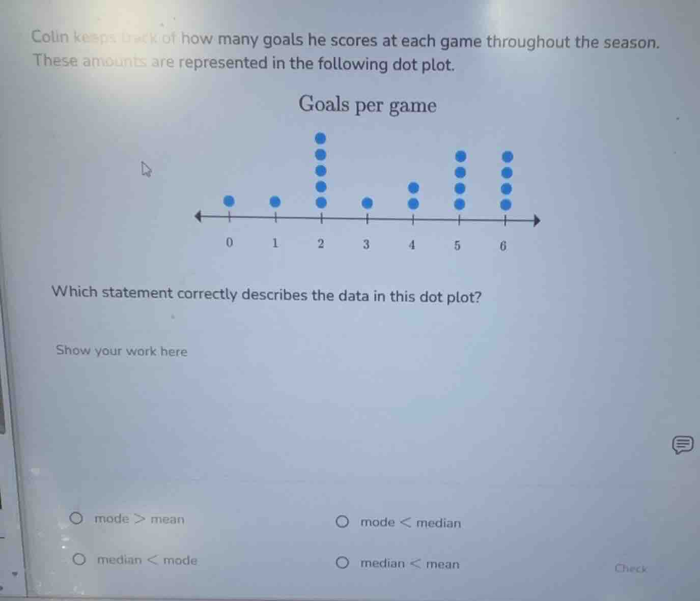 colin keeps track of how many goals he scores at each game throughout t…