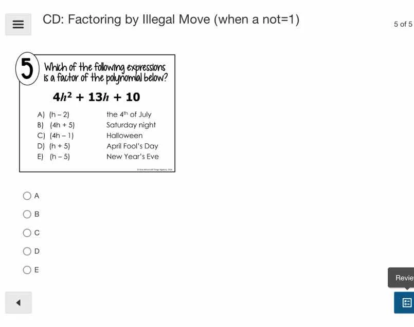 5 which of the following expressions is a factor of the polynomial belo…