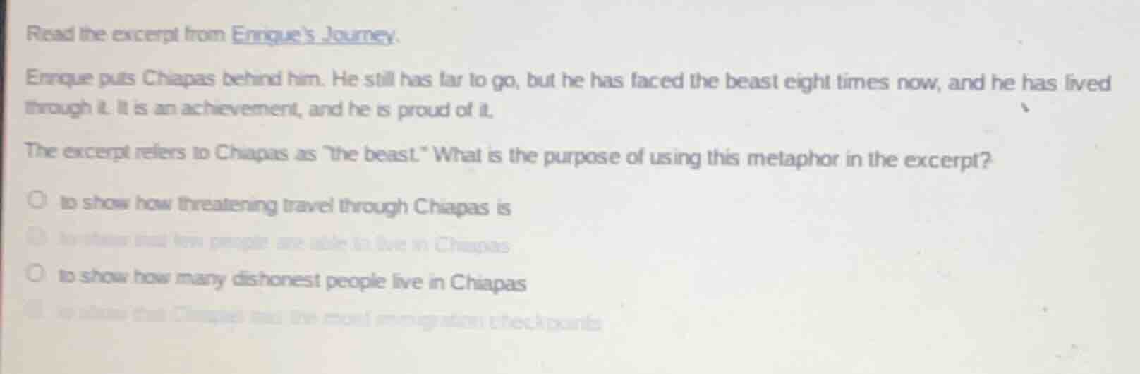 read the excerpt from enriques journey. enrique puts chiapas behind him…