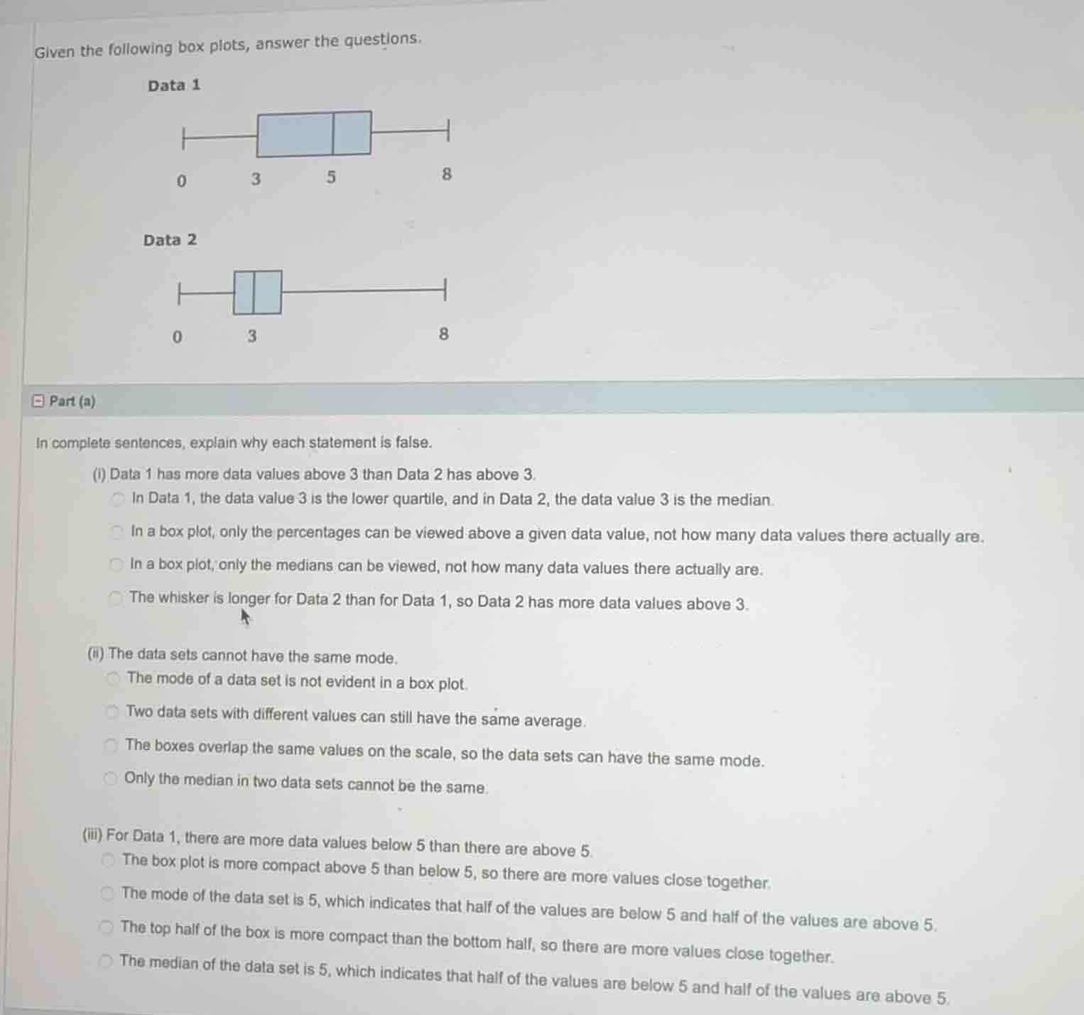 given the following box plots, answer the questions. data 1 box plot wi…