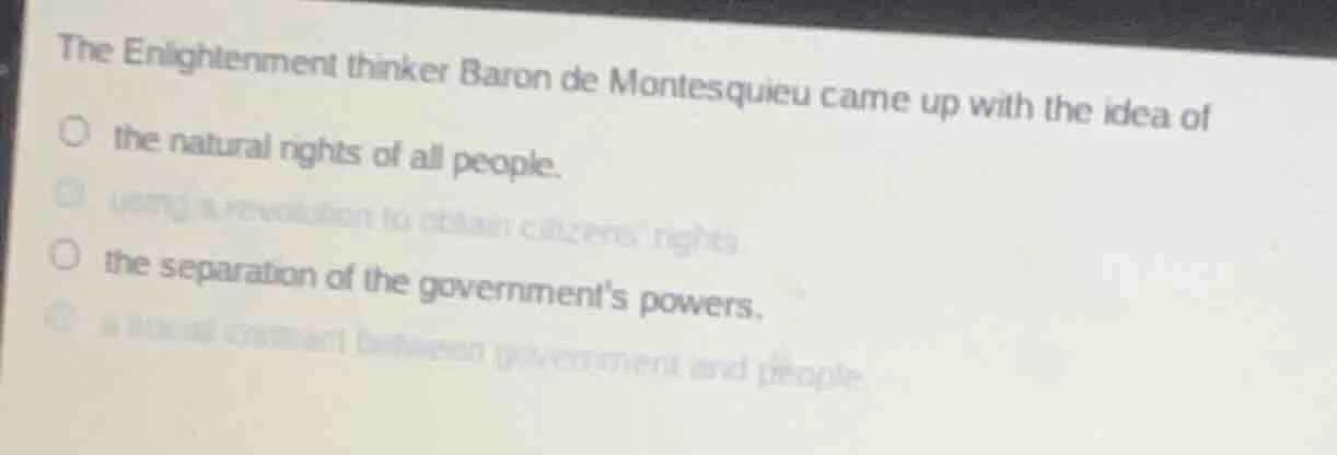 the enlightenment thinker baron de montesquieu came up with the idea of…