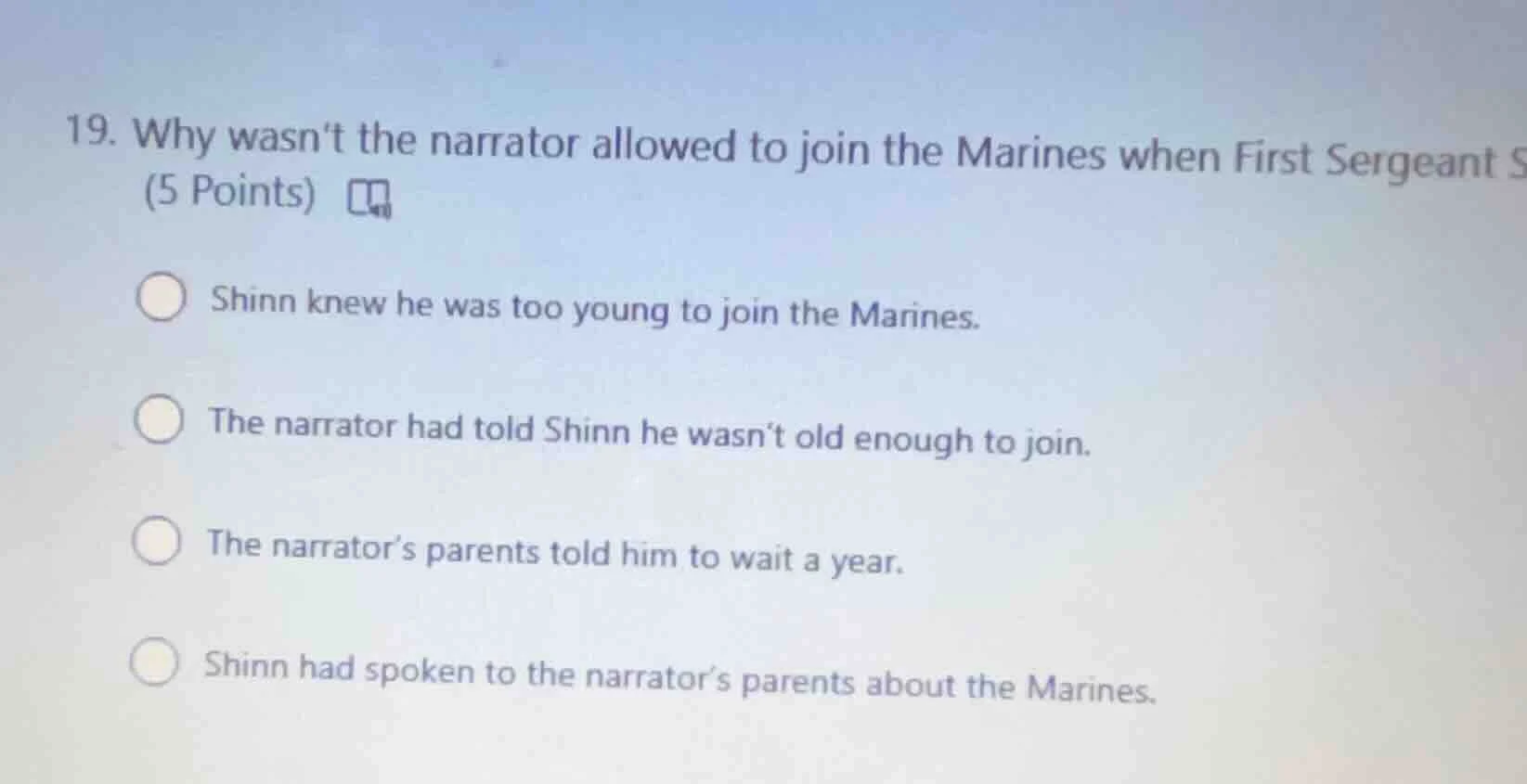 19. why wasnt the narrator allowed to join the marines when first serge…