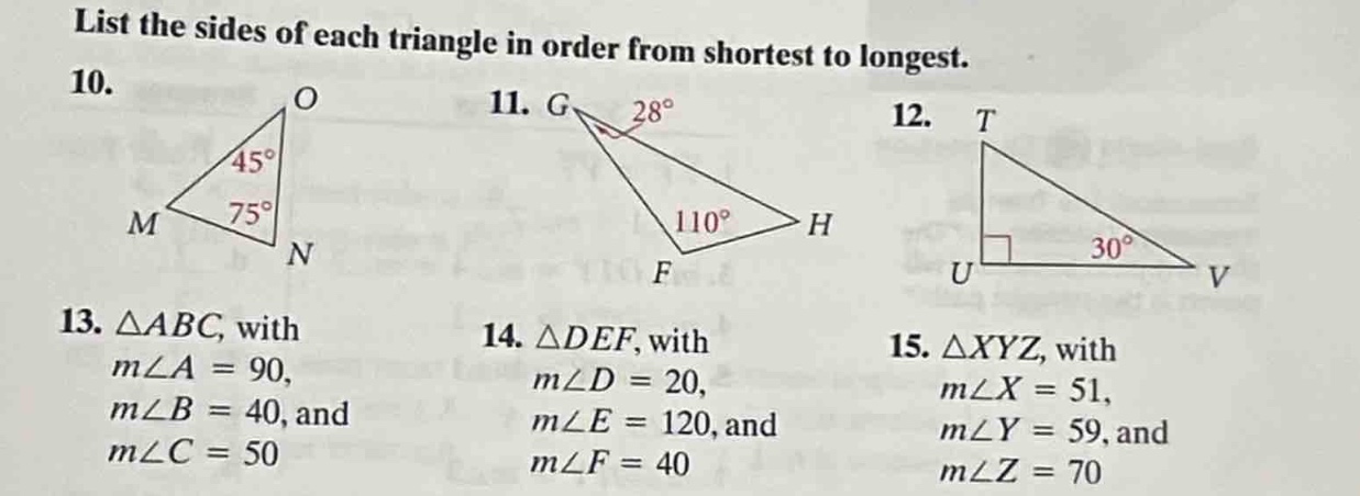 list the sides of each triangle in order from shortest to longest. 10. …