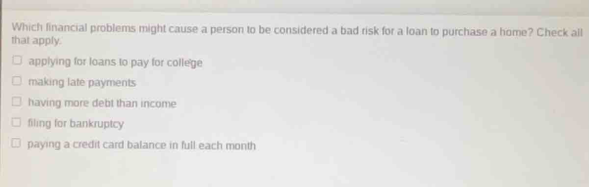 which financial problems might cause a person to be considered a bad ri…
