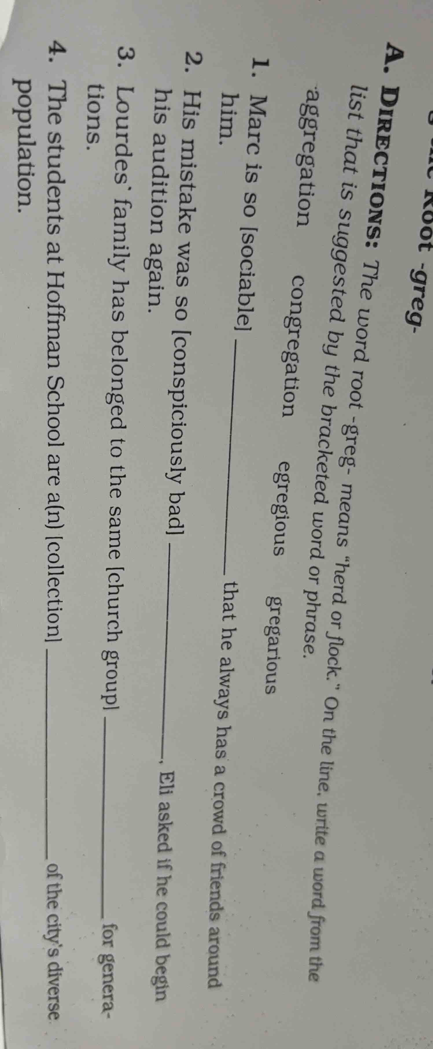 a. directions: the word root -greg- means \herd or flock.\ on the line,…