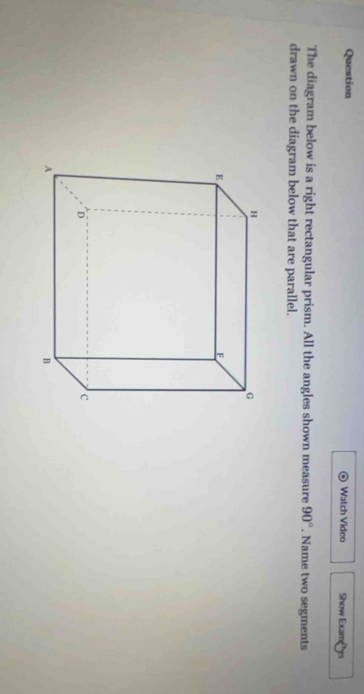 question the diagram below is a right rectangular prism. all the angles…