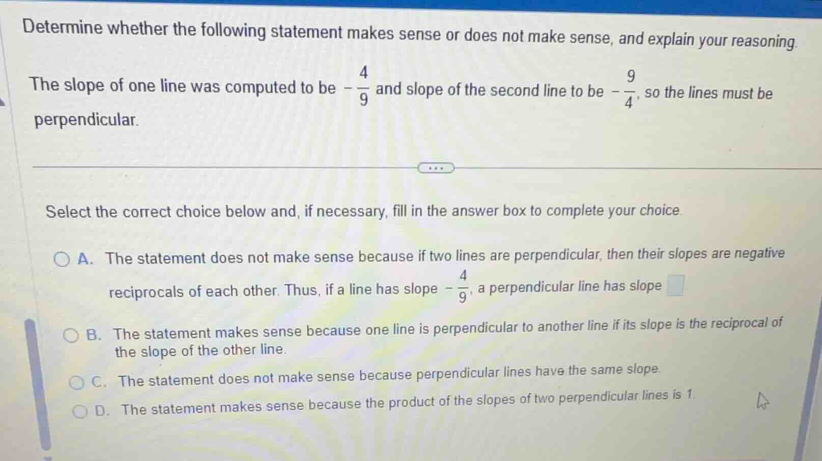 determine whether the following statement makes sense or does not make …