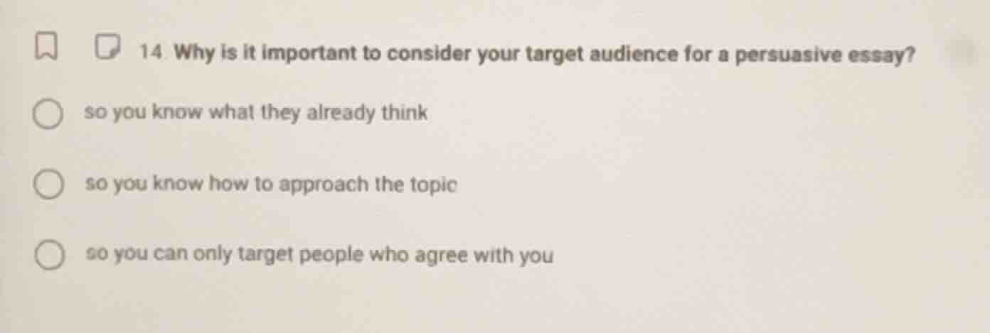 14 why is it important to consider your target audience for a persuasiv…