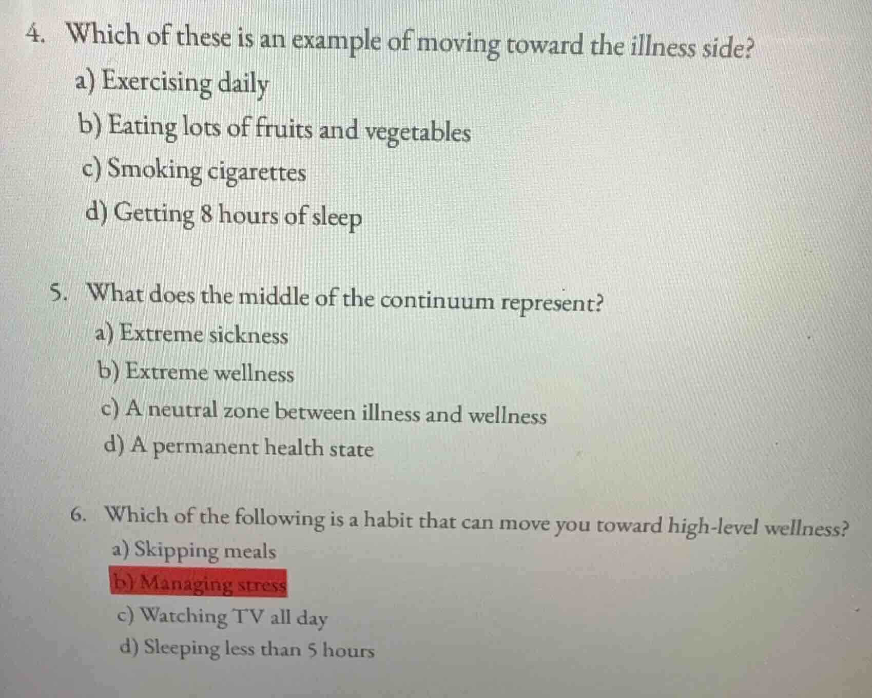 4. which of these is an example of moving toward the illness side? a) e…