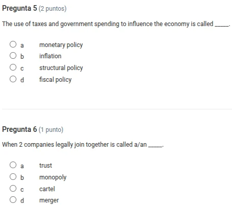 pregunta 5 (2 puntos) the use of taxes and government spending to influ…