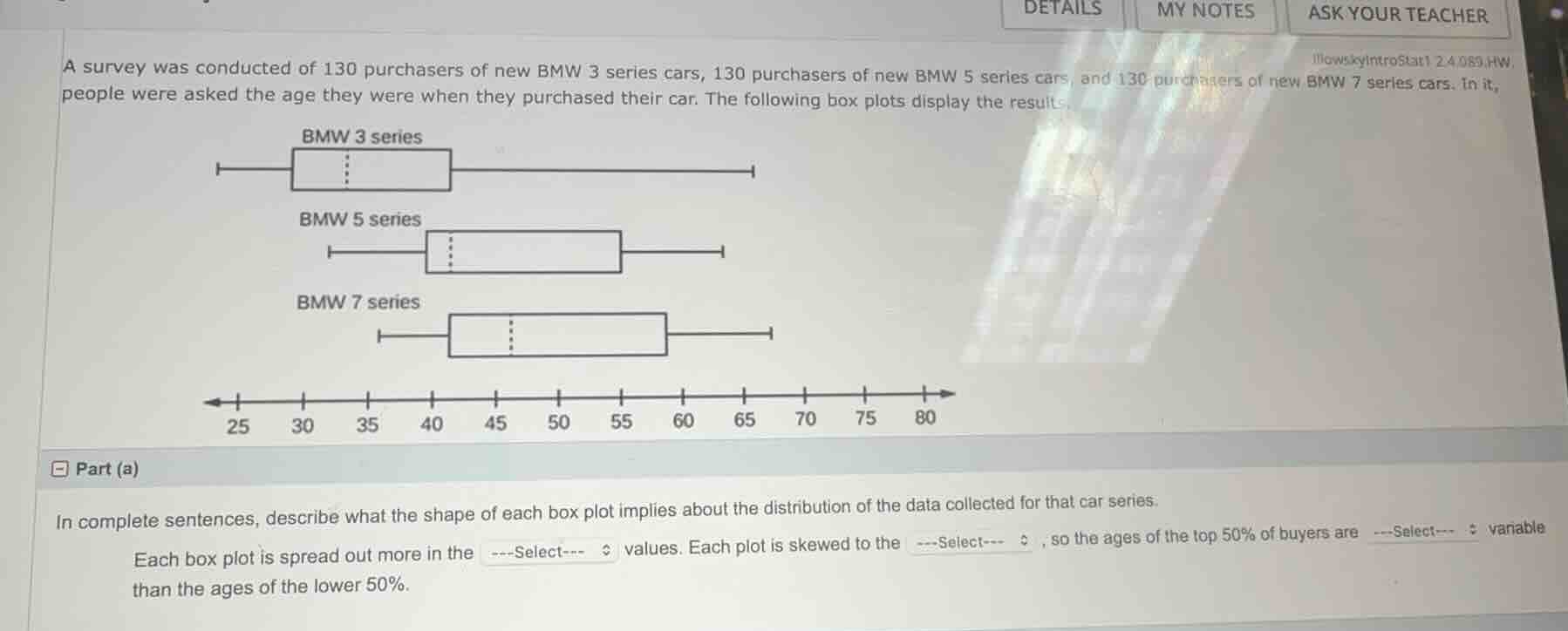 a survey was conducted of 130 purchasers of new bmw 3 series cars, 130 …