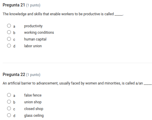 pregunta 21 (1 punto) the knowledge and skills that enable workers to b…