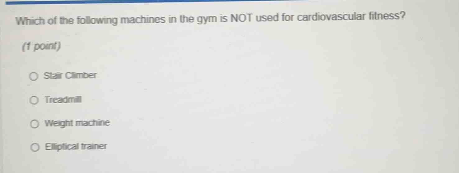 which of the following machines in the gym is not used for cardiovascul…