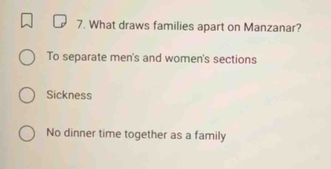 7. what draws families apart on manzanar? to separate mens and womens s…