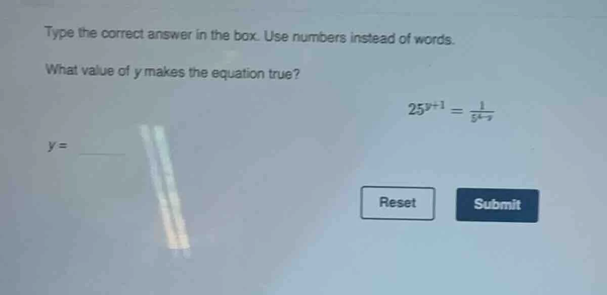 type the correct answer in the box. use numbers instead of words. what …