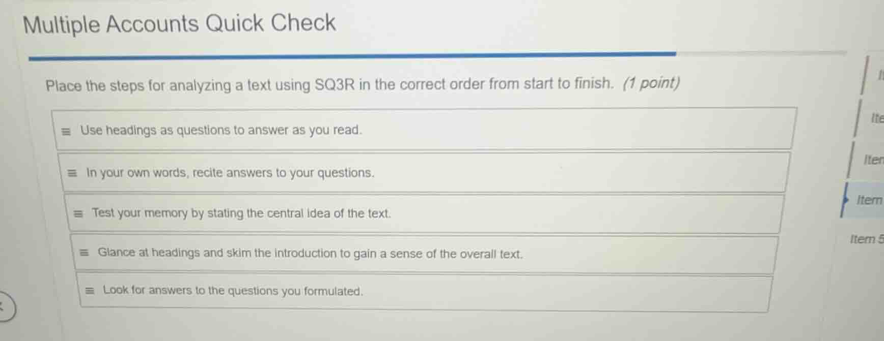 multiple accounts quick check place the steps for analyzing a text usin…