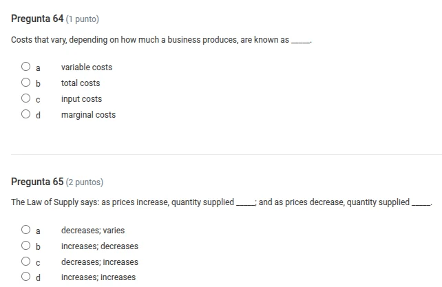 pregunta 64 (1 punto) costs that vary, depending on how much a business…
