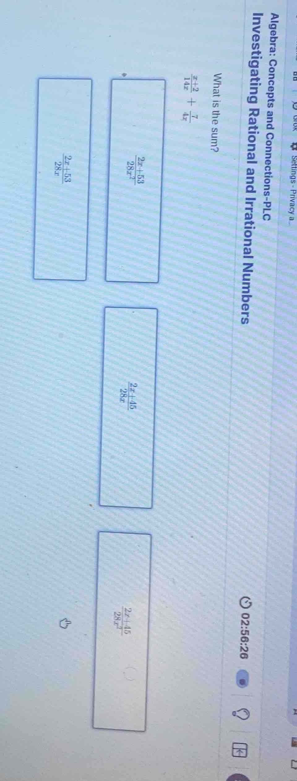what is the sum? \\(\\frac{x + 2}{14x}+\\frac{7}{4x}\\) options: \\(\\f…