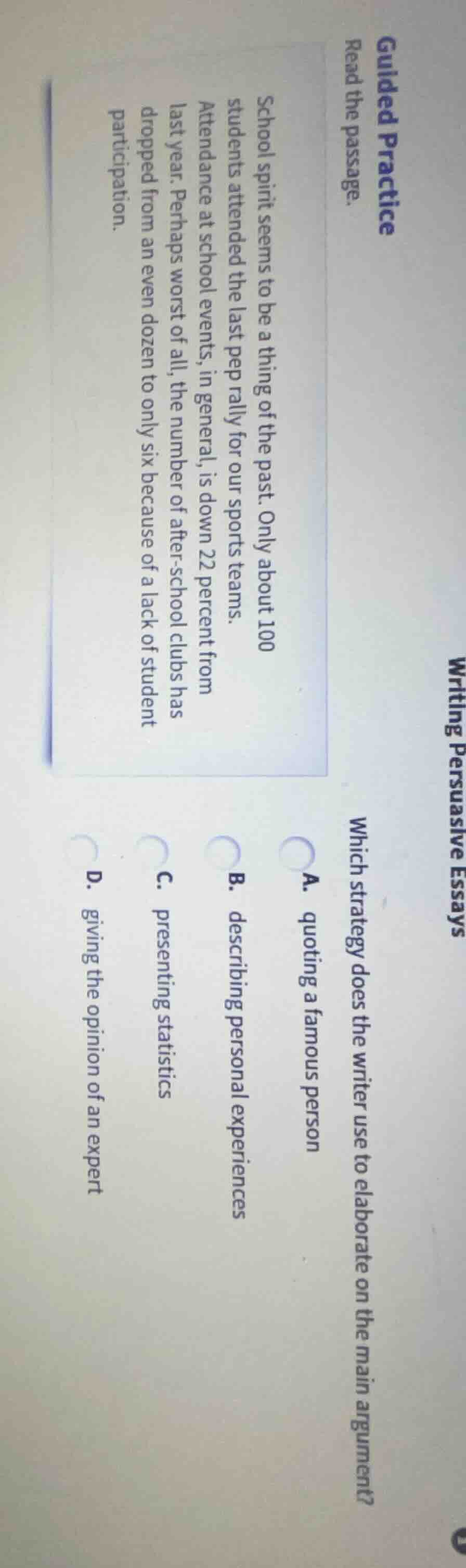 guided practice read the passage. school spirit seems to be a thing of …