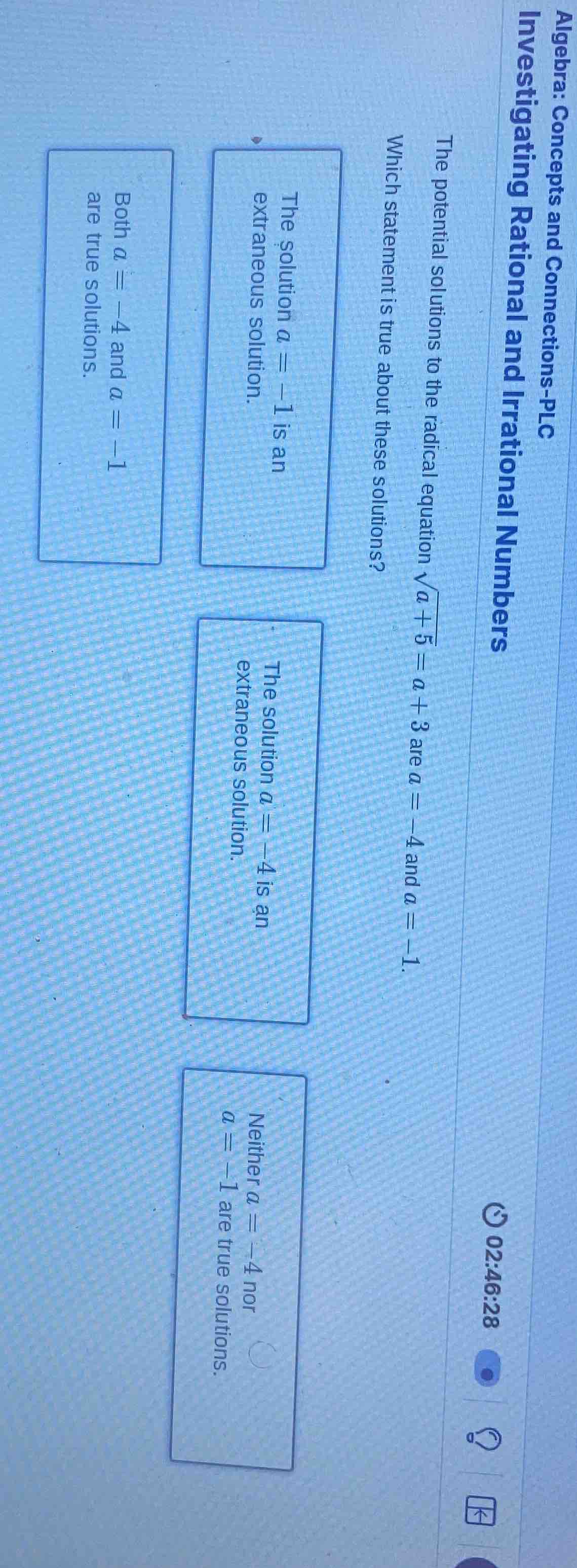 the potential solutions to the radical equation \\(sqrt{a + 5} = a + 3\…