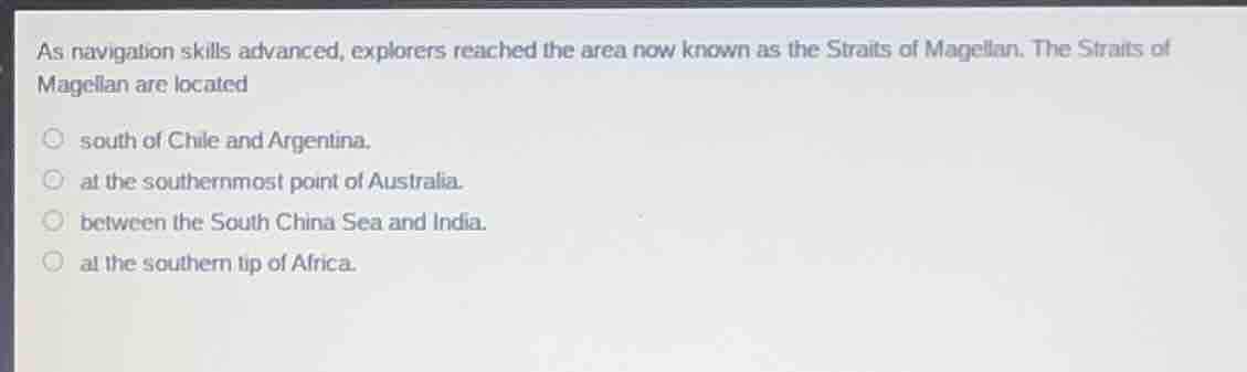 as navigation skills advanced, explorers reached the area now known as …