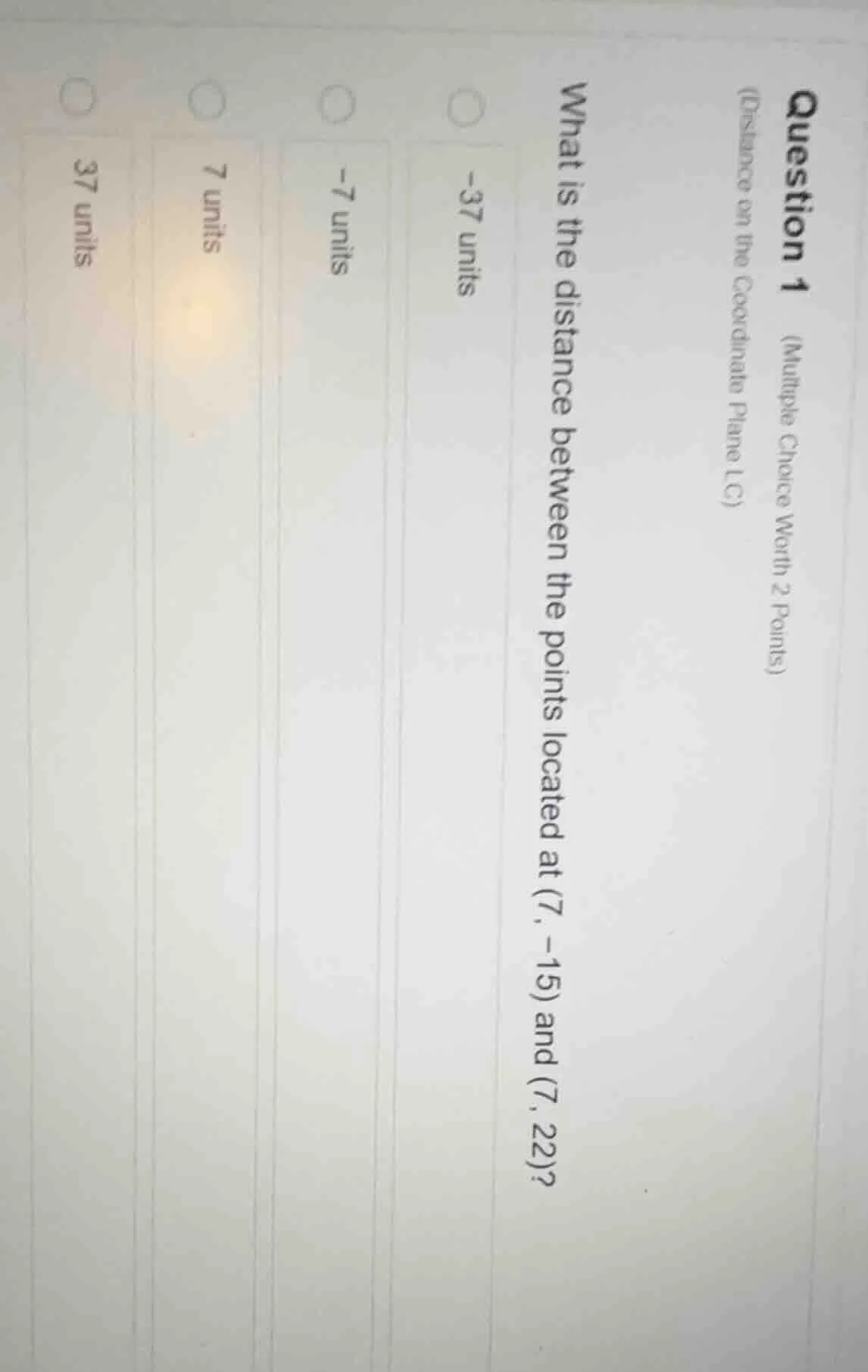 question 1 (multiple choice worth 2 points) (distance on the coordinate…