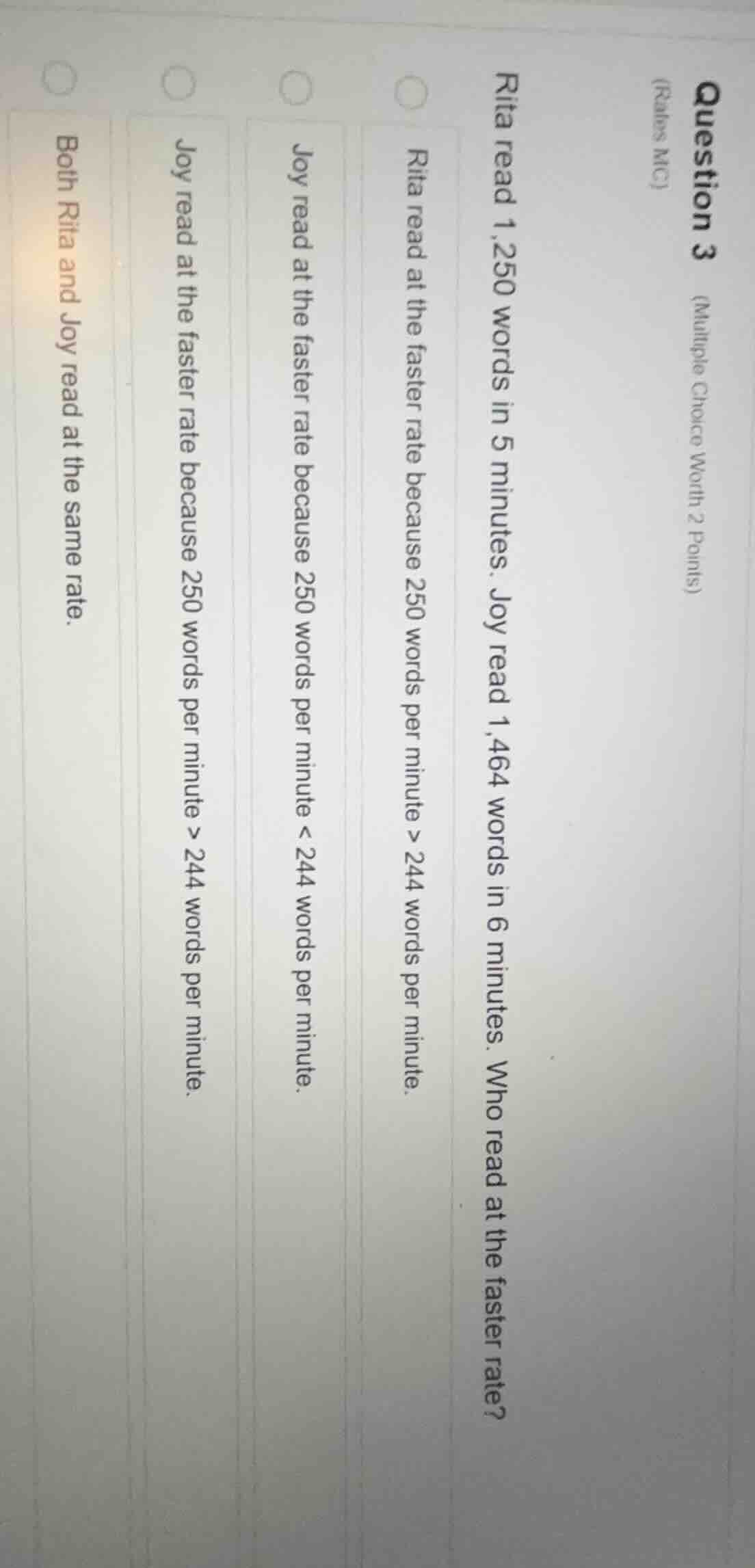 question 3 (multiple choice worth 2 points) (rates mc) rita read 1,250 …