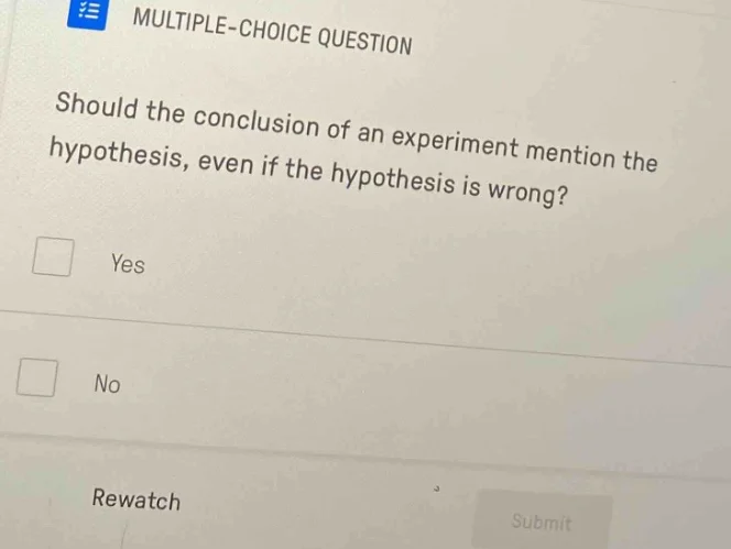 multiple-choice question should the conclusion of an experiment mention…
