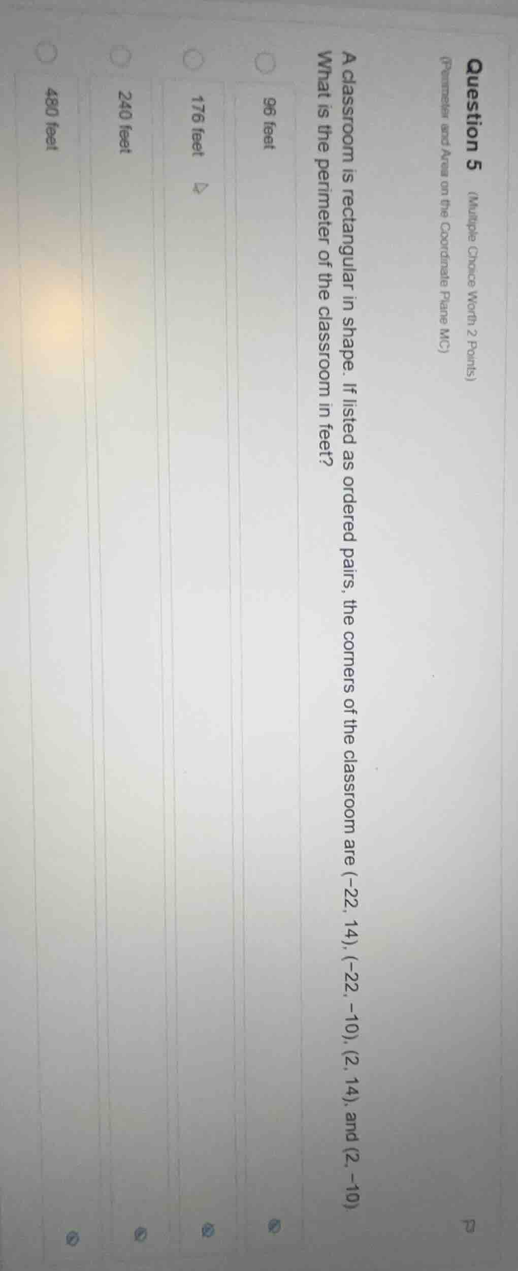 question 5 (multiple choice worth 2 points) (perimeter and area on the …