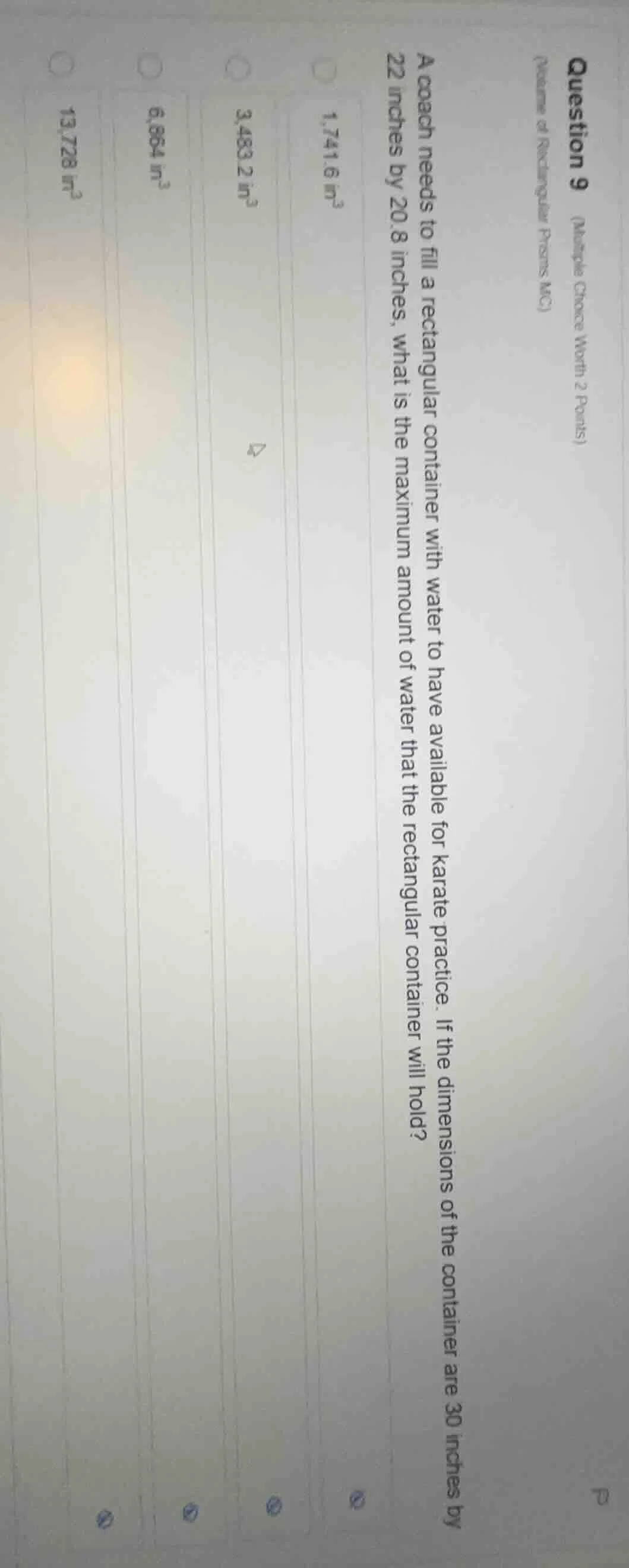 question 9 (multiple choice worth 2 points) (volume of rectangular pris…