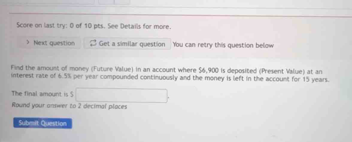 score on last try: 0 of 10 pts. see details for more. next question get…