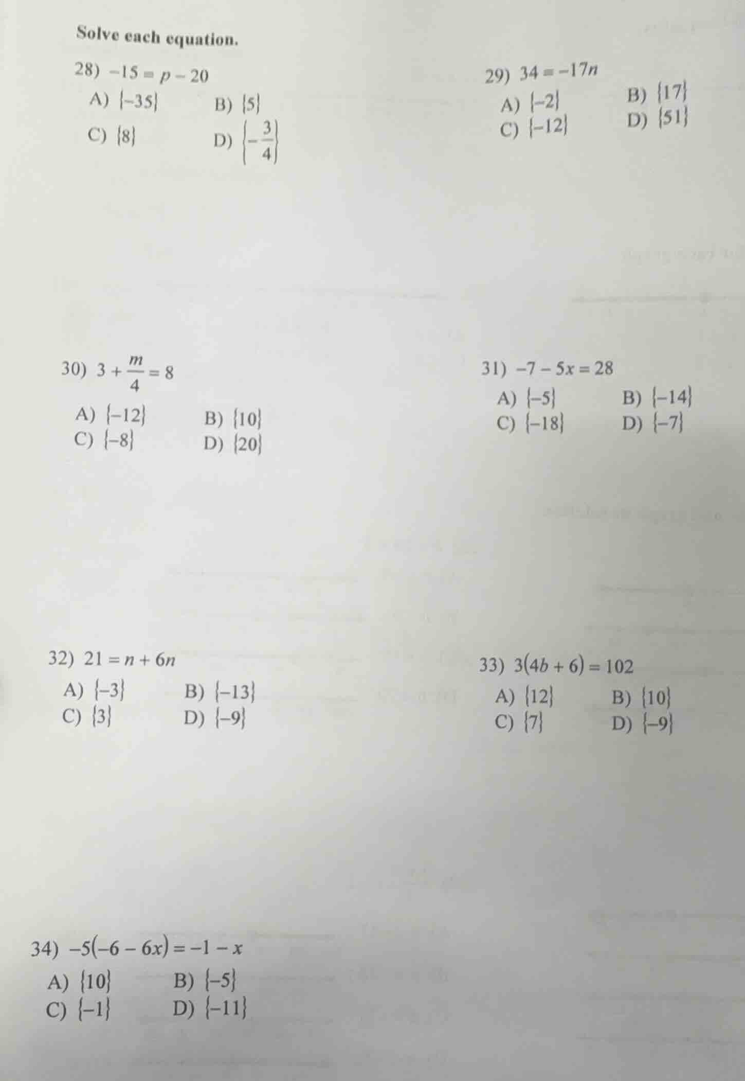 solve each equation. 28) $-15 = p - 20$ a) ${-35}$ b) ${5}$ c) ${8}$ d)…