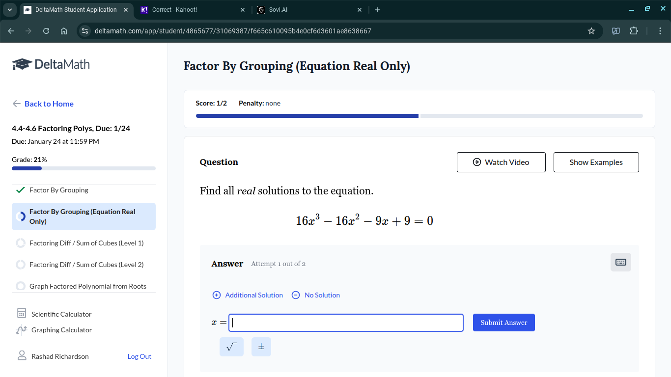 find all real solutions to the equation. $16x^3 - 16x^2 - 9x + 9 = 0$