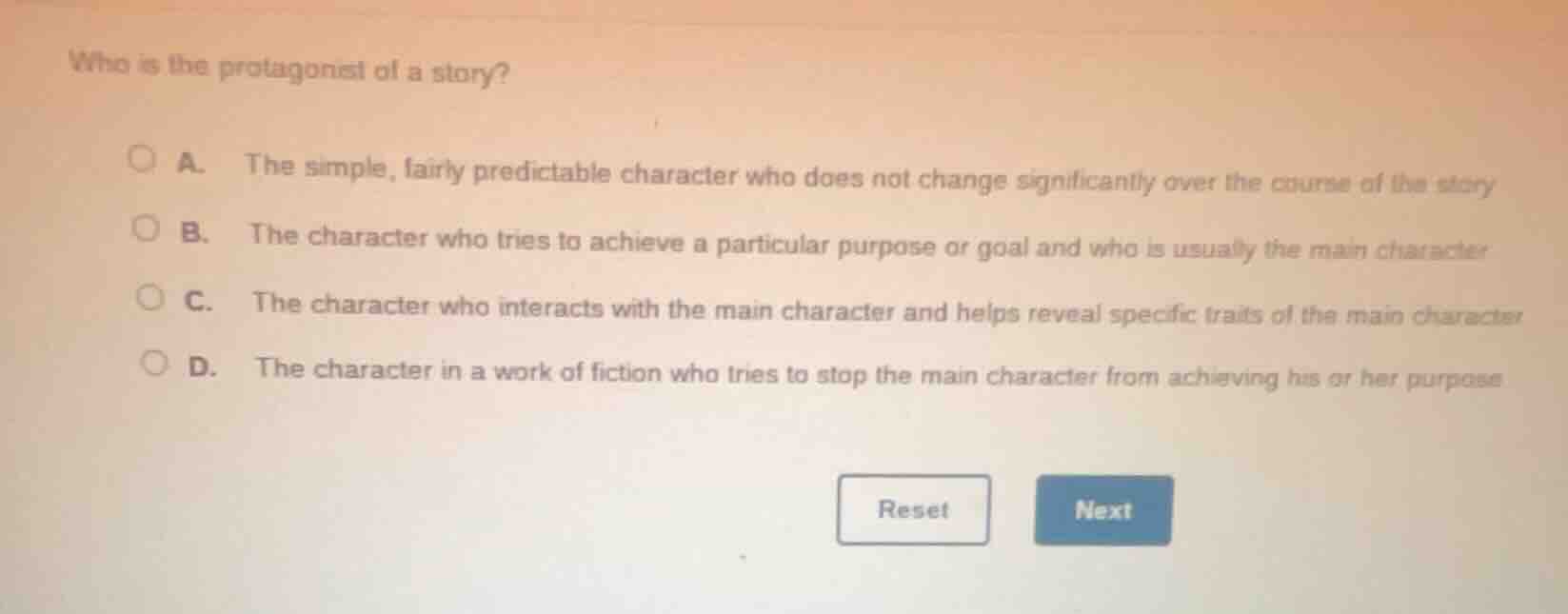 who is the protagonist of a story? a. the simple, fairly predictable ch…