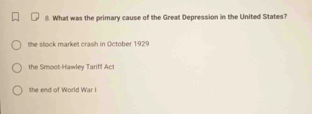 8. what was the primary cause of the great depression in the united sta…