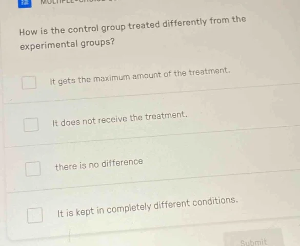 how is the control group treated differently from the experimental grou…
