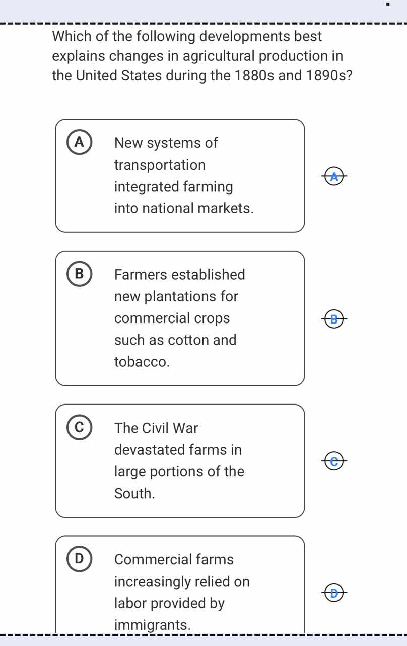 which of the following developments best explains changes in agricultur…