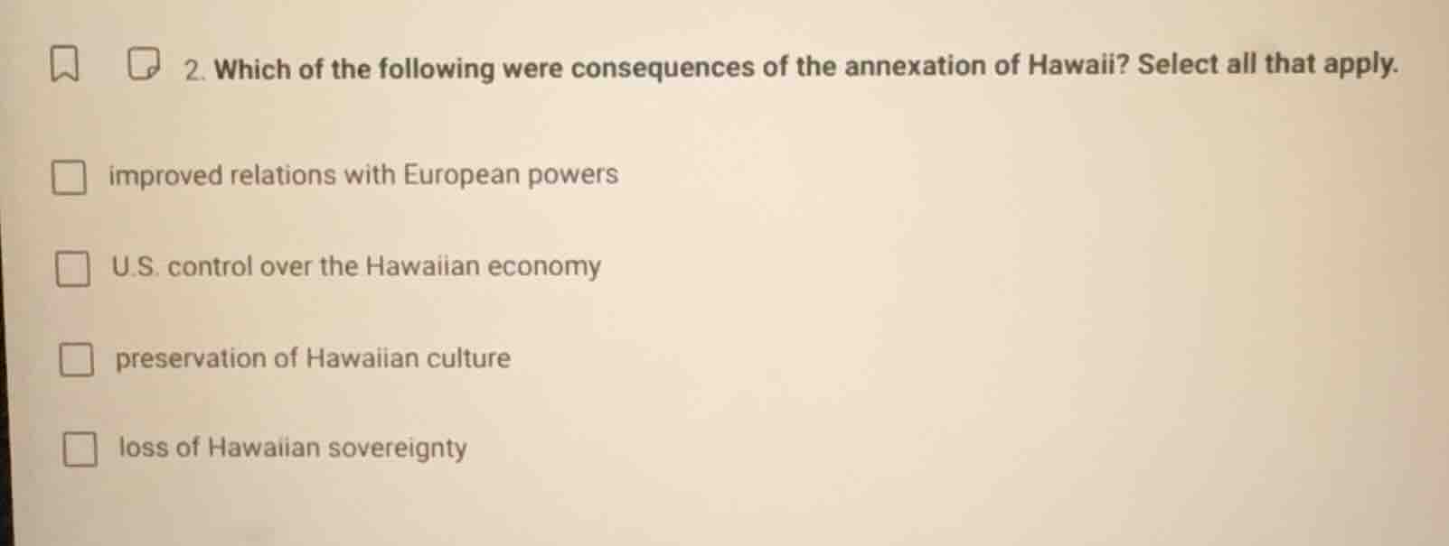 2. which of the following were consequences of the annexation of hawaii…