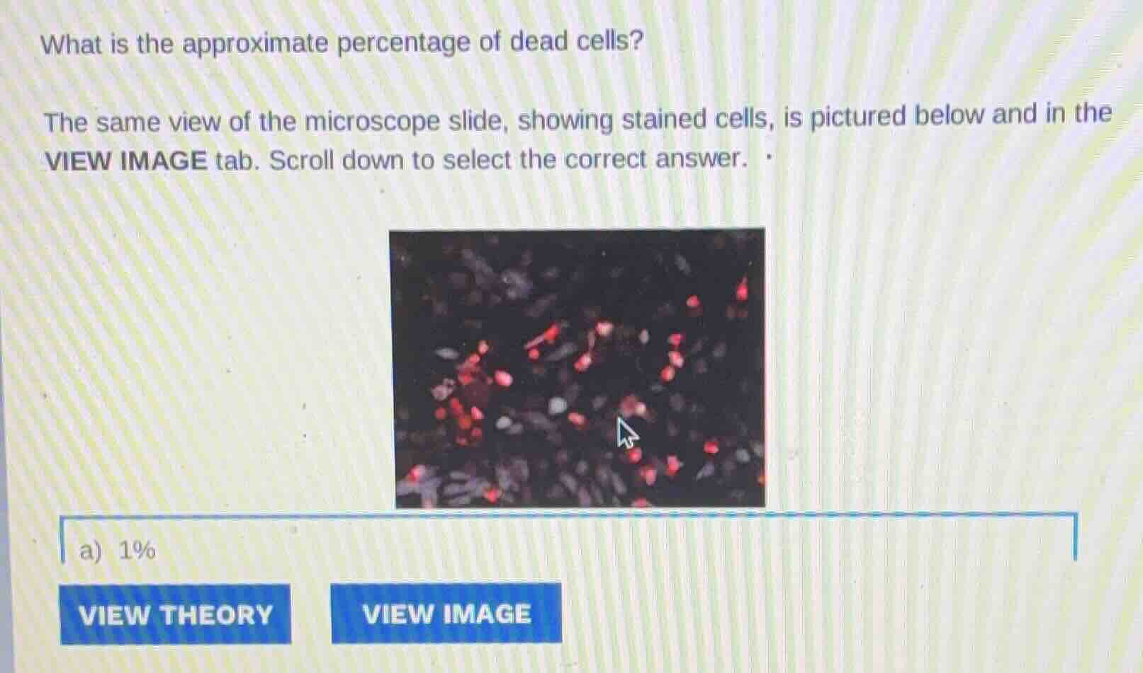 what is the approximate percentage of dead cells? the same view of the …