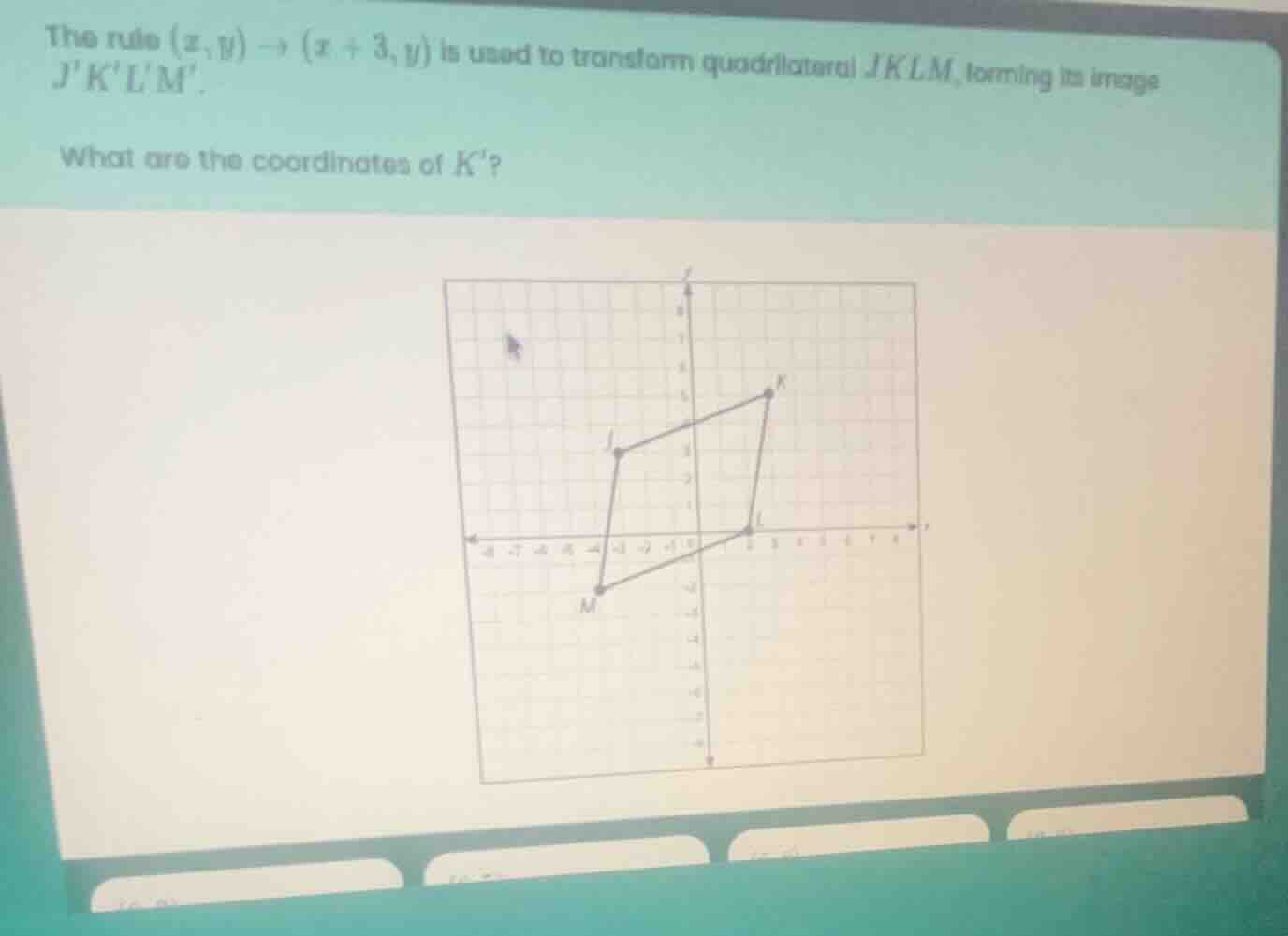 the rule ((x,y)\to(x + 3,y)) is used to transform quadrilateral (jklm),…