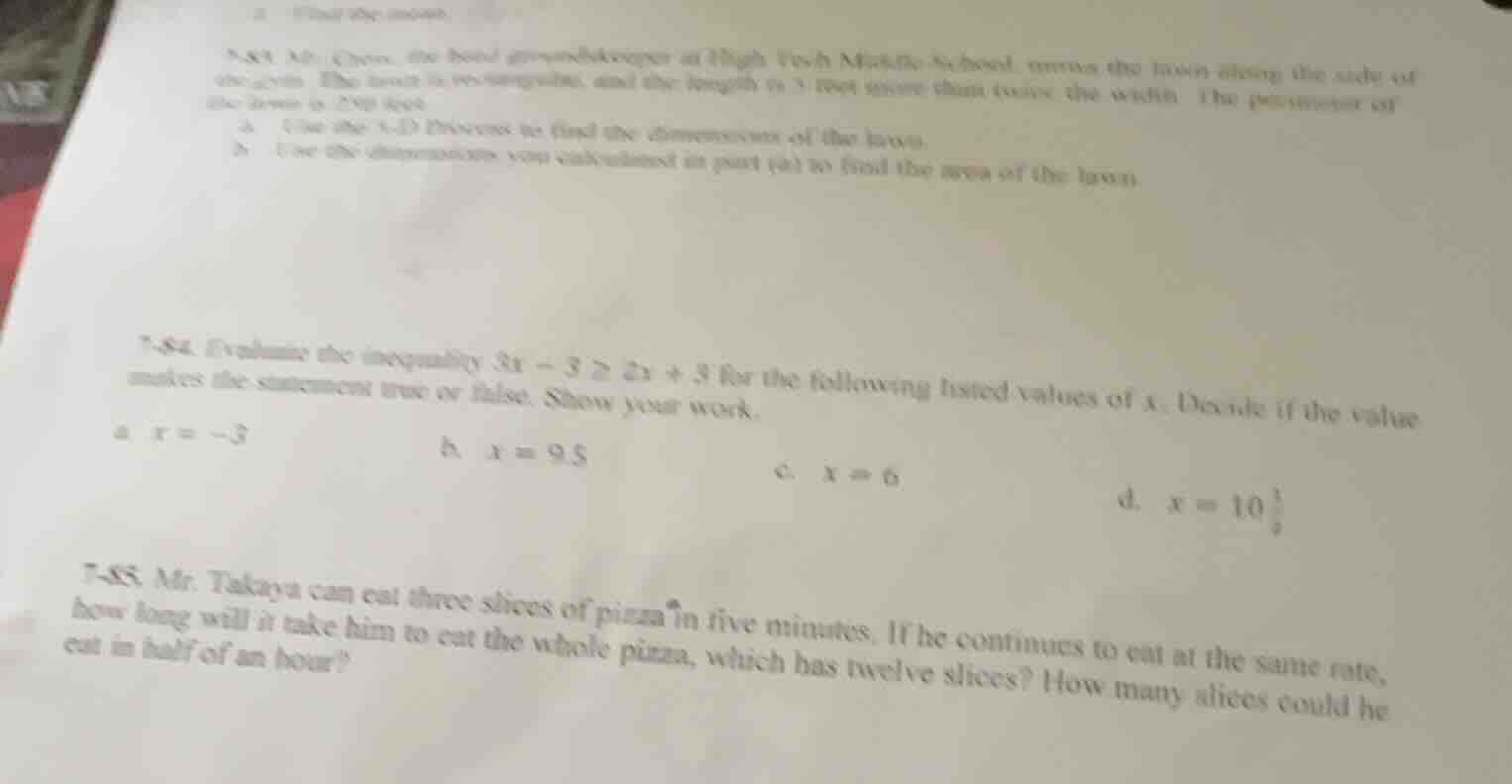 7-84. evaluate the inequality ( 3x - 3 geq 2x + 3 ) for the following l…