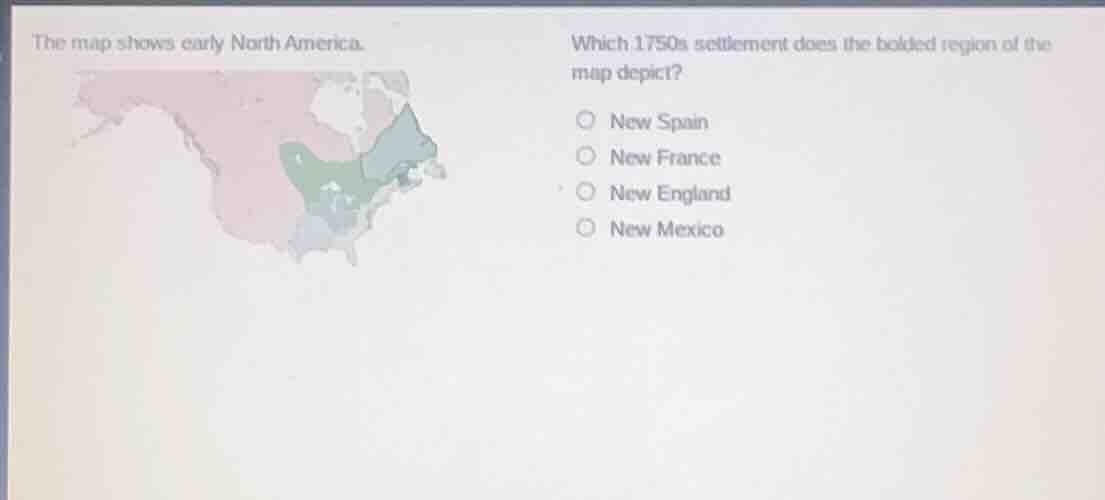 the map shows early north america. which 1750s settlement does the bold…