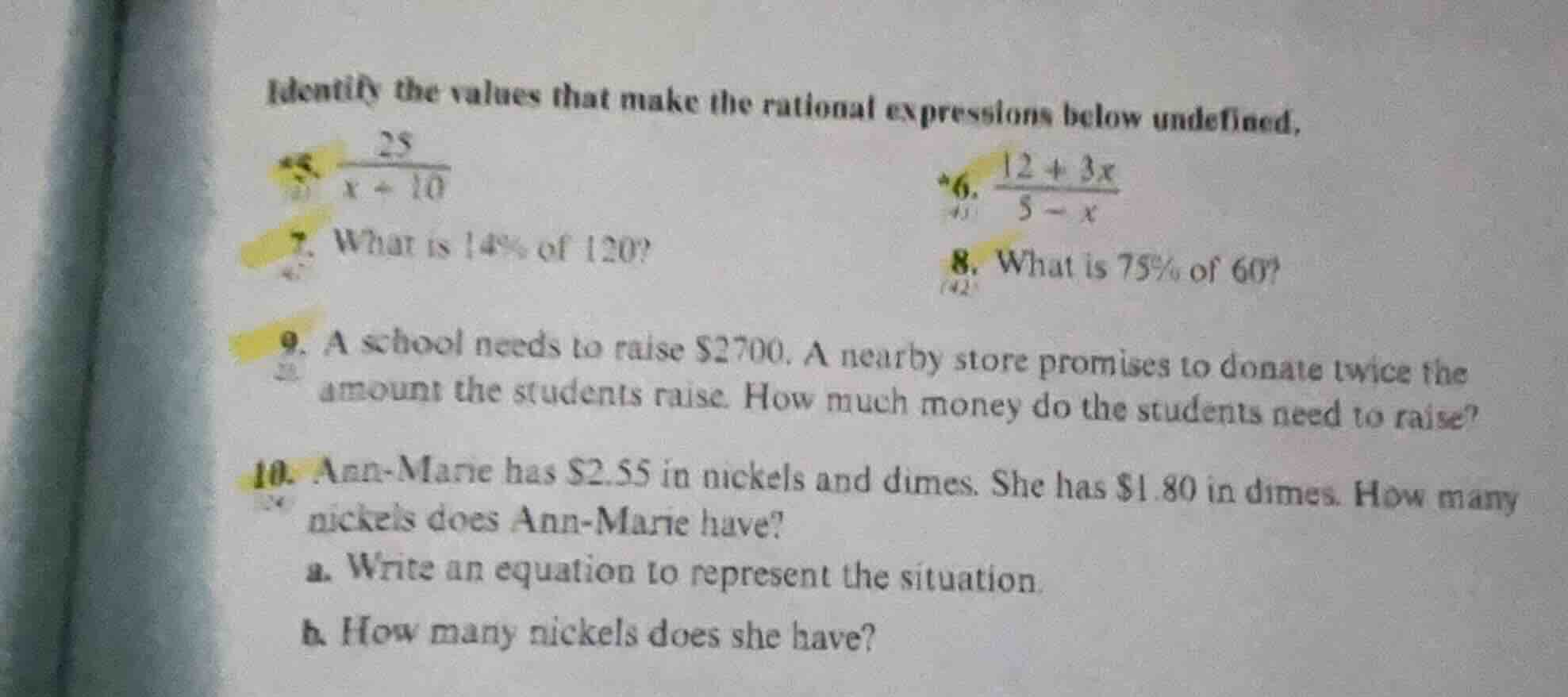identify the values that make the rational expressions below undefined.…