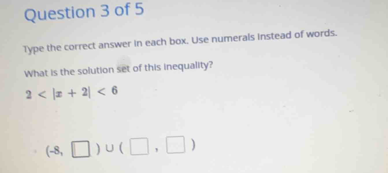 question 3 of 5 type the correct answer in each box. use numerals inste…