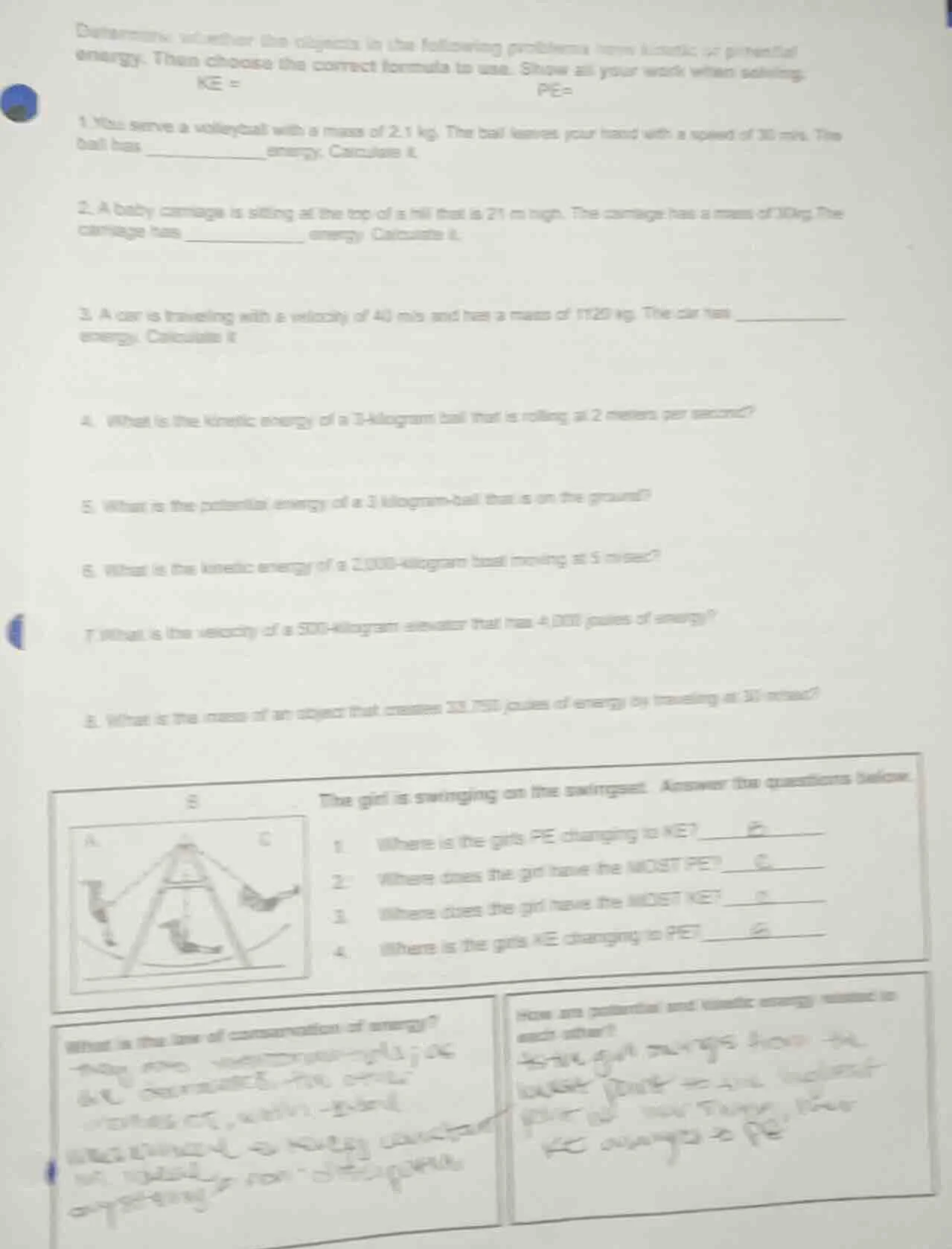 determine whether the objects in the following problems have kinetic or…