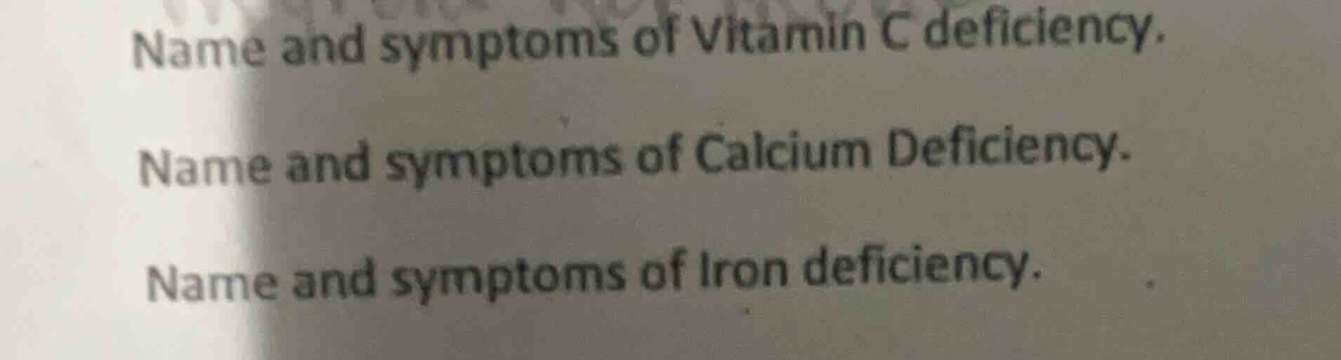 name and symptoms of vitamin c deficiency. name and symptoms of calcium…