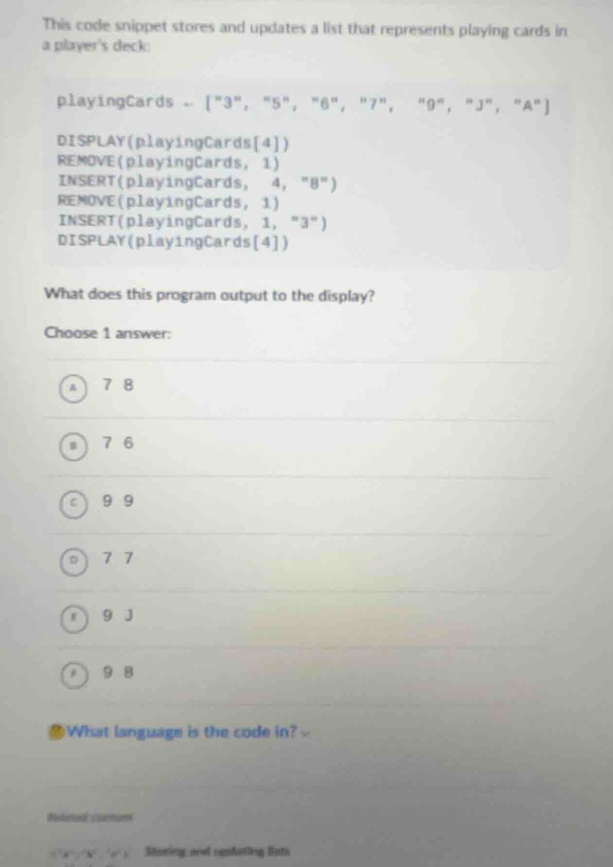 this code snippet stores and updates a list that represents playing car…