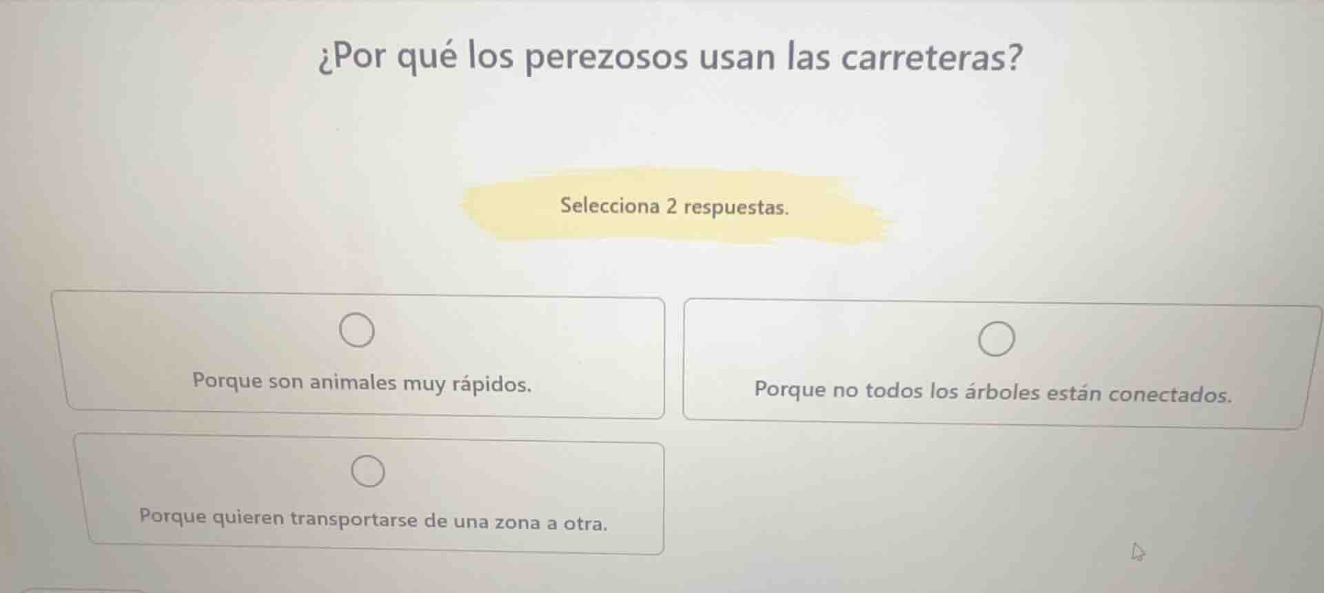 ¿por qué los perezosos usan las carreteras? selecciona 2 respuestas. po…