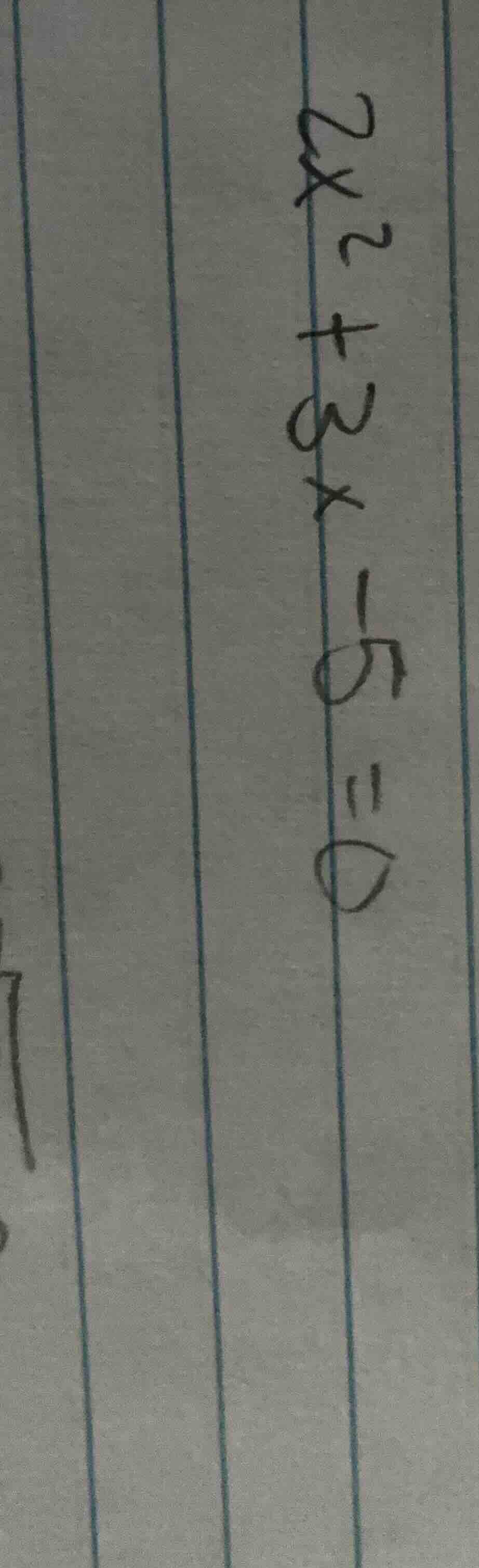 2x² + 3x - 5 = 0