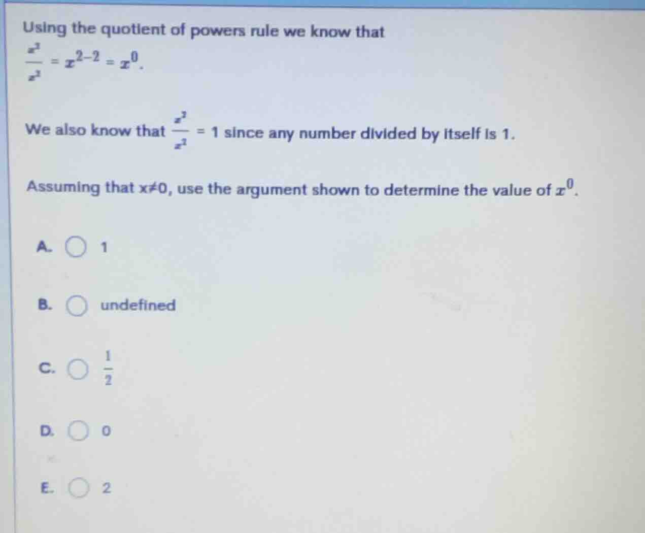 using the quotient of powers rule we know that \\frac{x^2}{x^2} = x^{2 …